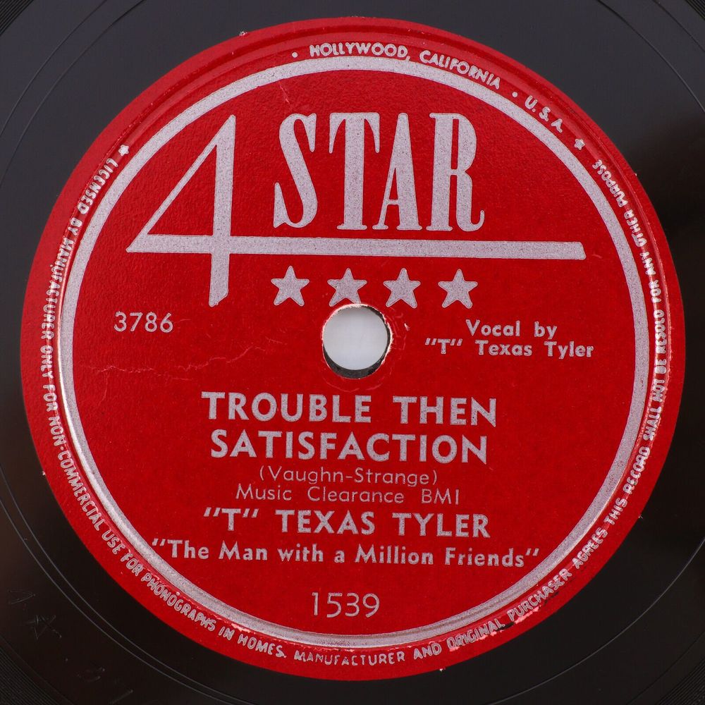 T. Texas Tyler Trouble Then Satisfaction / Solitaire 1950 10" 78 rpm Record 1539